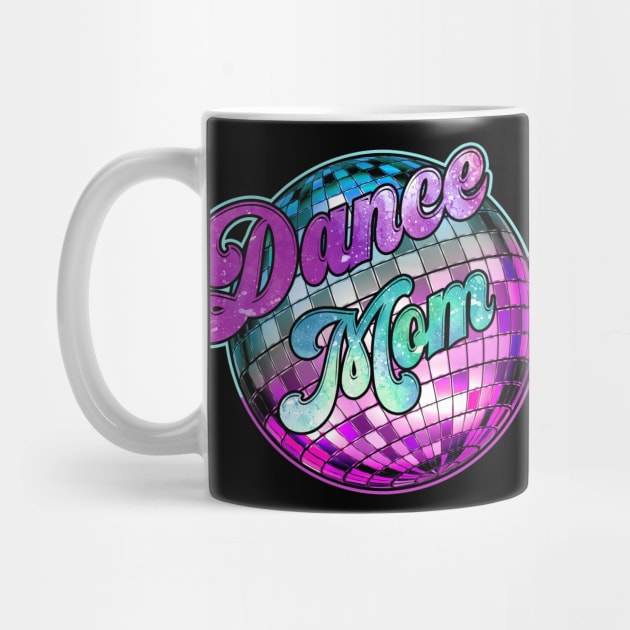 Dance Mom Dancing Mommy Mother Disco min by anesanlbenitez